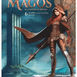 MAGOS 06 ARUNDILL Y LA ORDEN DE LAS SOMBRAS/ ENARATH