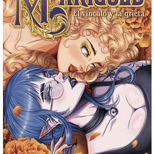 MARIGOLD EL VINCULO Y LA GRIETA