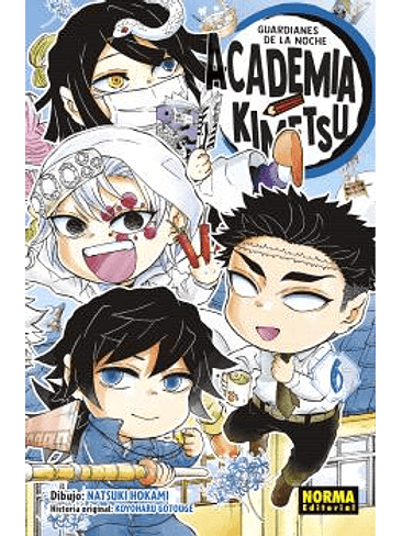 GUARDIANES DE LA NOCHE. ACADEMIA KIMETSU 06 1