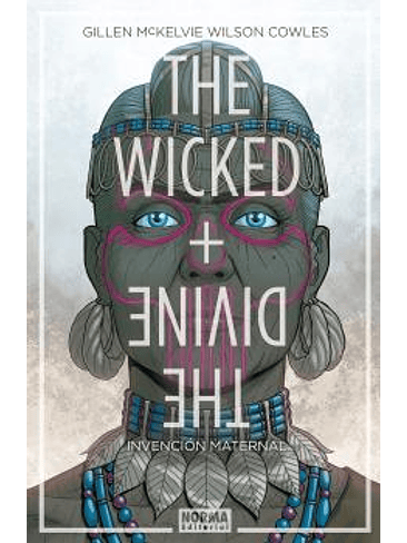 THE WICKED + THE DIVINE 7. INVENCIÓN MATERNAL 1