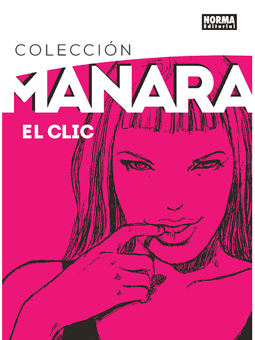 COLECCION MANARA 1. EL CLIC EDICION INTEGRAL 1