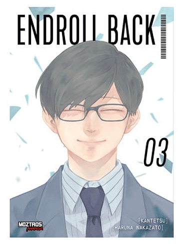 ENDROLL BACK 03 1