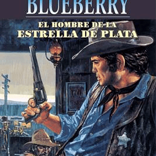 BLUEBERRY 23 EL HOMBRE ESTRELLA DE PLA