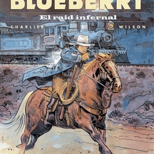 BLUEBERRY 28 EL RAID INFERNAL