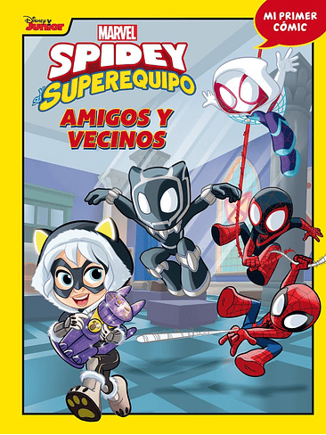 SPIDEY Y SU SUPEREQUIPO AMIGOS Y VECINOS 1
