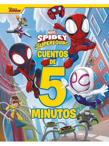 SPIDEY Y SU SUPEREQUIPO CUENTOS DE 5 MINUTOS 1