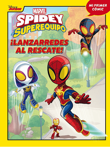 SPIDEY Y SU SUPEREQUIPO LANZARREDES AL RESCATE 1