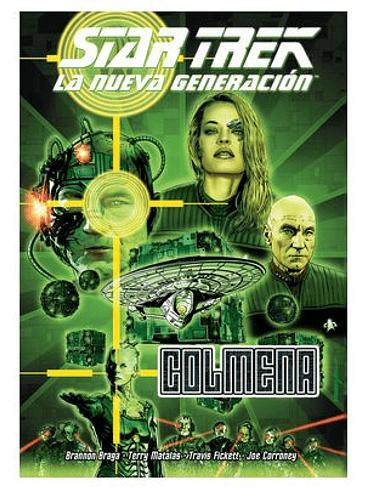 STAR TREK: LA NUEVA GENERACION. COLMENA 1