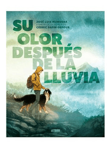 SU OLOR DESPUES DE LA LLUVIA 1