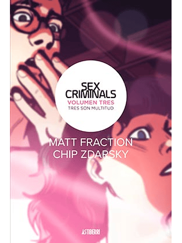 SEX CRIMINALS 03. TRES SON MULTITUD 1