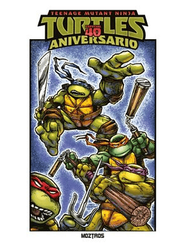 TEENAGE MUTANT NINJA TURTLES : ESPECIAL 40 ANIVERSARIO 1