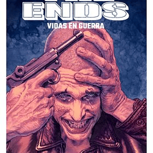 THE ENDS - VIDAS EN GUERRA