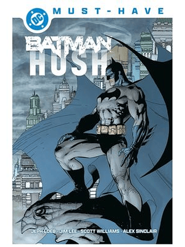 DC MUST-HAVE. BATMAN: HUSH 1