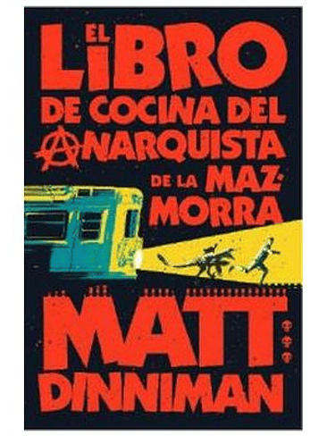 EL LIBRO DE COCINA DEL ANARQUISTA DE LA MAZMORRA CARL EL MAZMORRERO 3 1