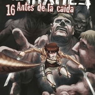 ATAQUE A LOS TITANES.16 ANTES DE LA CAIDA