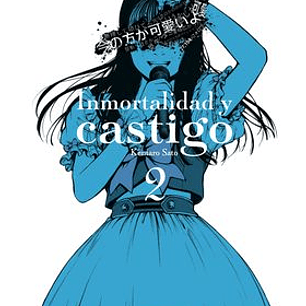 INMORTALIDAD Y CASTIGO 02