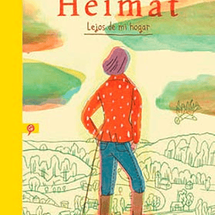 HEIMAT. LEJOS DE MI HOGAR