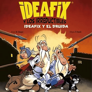 IDEAFIX Y LOS IRREDUCTIBLES 05. IDEAFIX Y EL DRUIDA