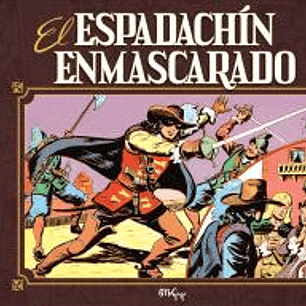 EL ESPADACHIN ENMASCARADO 01