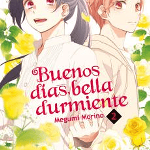 BUENOS DIAS BELLA DURMIENTE 02