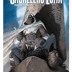 CABALLERO LUNA: PUÑO DE KHONSHU 01. DEJA EL HOGAR