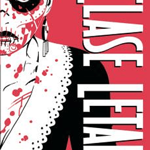 CLASE LETAL EDICIÓN DE LUJO 4. LOS NIÑOS SERAN ESQUELETOS