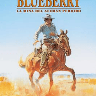 BLUEBERRY 1 - LA MINA DEL ALEMAN PERDIDO