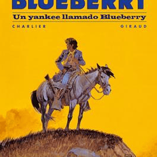 BLUEBERRY 13 UN YANKEE LLAMADA BLUEBERR