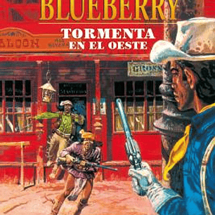 BLUEBERRY 17 TORMENTA EN EL OESTE