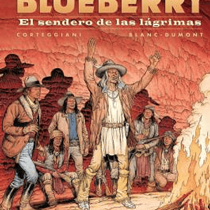 BLUEBERRY 50 - EL SENDERO DE LAS LAGRIMAS