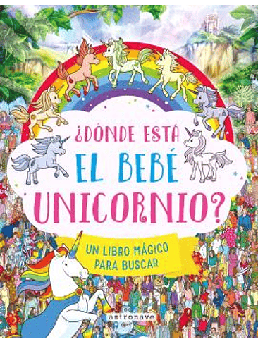 ¿DONDE ESTA EL BEBE UNICORNIO? 1