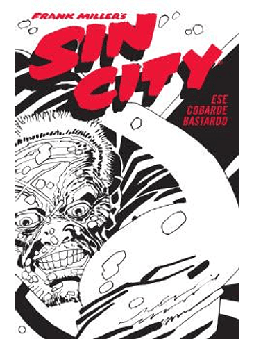 SIN CITY 04. ESE COBARDE BASTARDO (CARTONÉ) 1