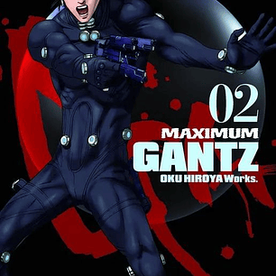 GANTZ MAXIMUM 02