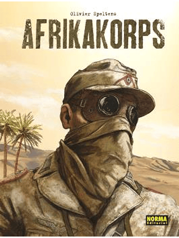 AFRIKAKORPS. EDICION INTEGRAL 1