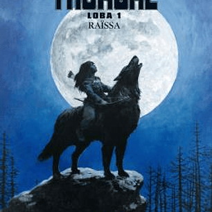 LOS MUNDOS DE THORGAL LOBA 01. RAISSA