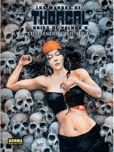 LOS MUNDOS DE THORGAL KRISS DE VALNOR 8. EL MAESTRO DE JUSTICIA 1