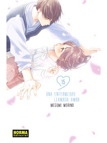 UNA ENFERMEDAD LLAMADA AMOR 15 1