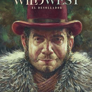 WILD WEST 02. EL DESOLLADOR