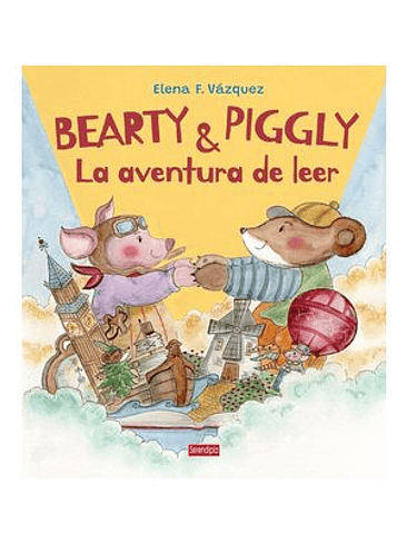 BEARTY Y PIGGLY. LA AVENTURA DE LEER 1