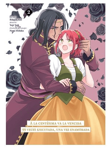 A LA CENTESIMA VA LA VENCIDA: 99 VECES EJECUTADA, UNA VEZ ENAMORADA 02 1