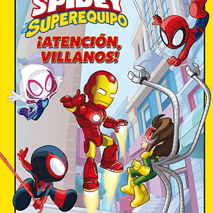 SPIDEY Y SU SUPEREQUIPO ATENCION VILLANOS