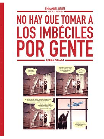 NO HAY QUE TOMAR A LOS IMBECILES POR GENTE 1