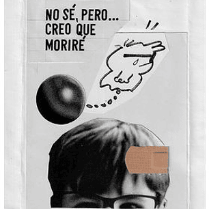 NO SE PERO CREO QUE MORIRE