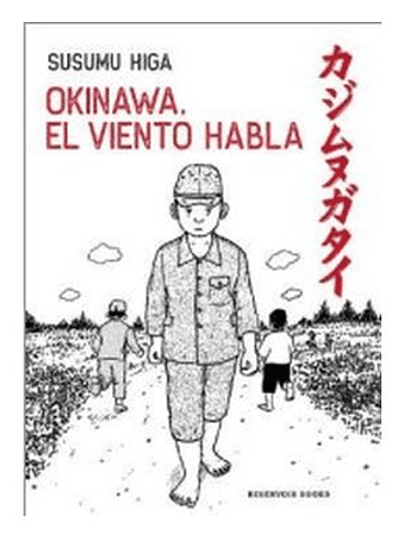 OKINAWA, EL VIENTO HABLA 1