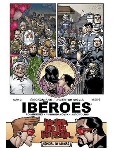 IBEROES 03: ALGO NUEVO, ALGO VIEJO, ALGO PRESTADO 1