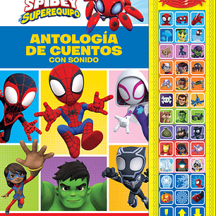ANTOLOGIA DE CUENTOS CON SONIDO SPIDEY Y SU SUPEREQUIPO