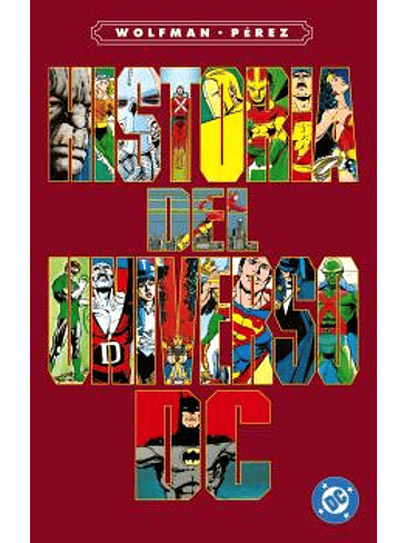 ARCHIVOS DC. HISTORIA DEL UNIVERSO DC 1