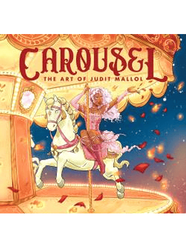 CAROUSEL: THE ART OF JUDIT MALLOL 1