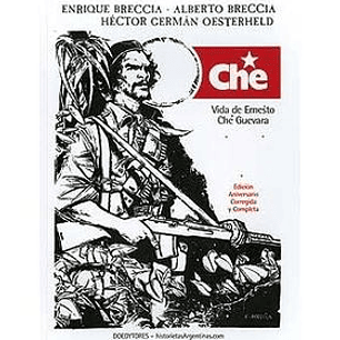 CHE. VIDA DE ERNESTO CHE GUEVARA