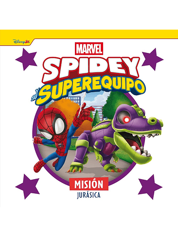 SPIDEY Y SU SUPEREQUIPO MISION JURASICA 1